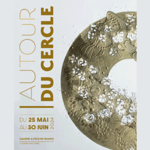 Exposition "Autour du cercle" - Du 25 mai au 30 juin 2024 - Galerie L'Écu de France - Viroflay